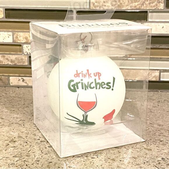 Tree Buddees Drink Up Grinch’s Christmas Funny Wine Glass Bulb Ornament New - Picture 2 of 4
